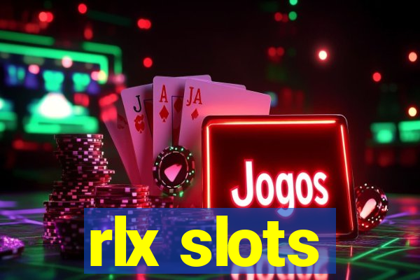 rlx slots